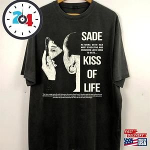 Sade Kiss Of Life T-Shirt Pop Music  Shirt Graphic Unisex